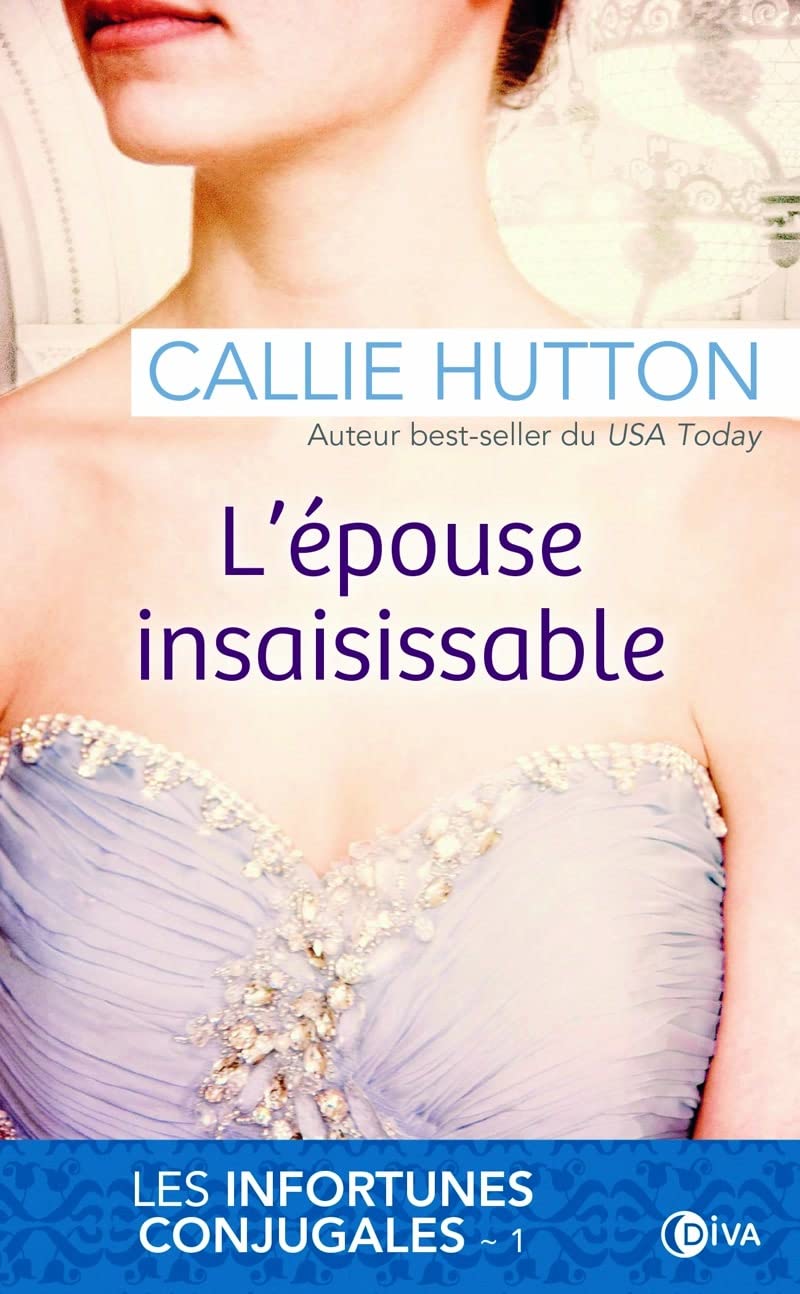 l'épouse insaisissable: Les infortunes conjugales 1 book