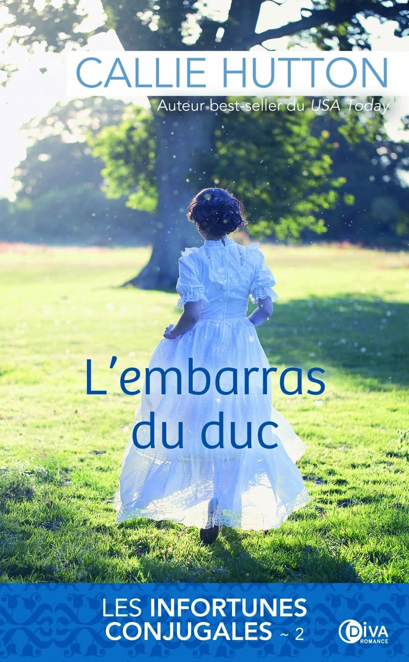 L'embarras du duc: Les infortunes conjugales tome 2 book