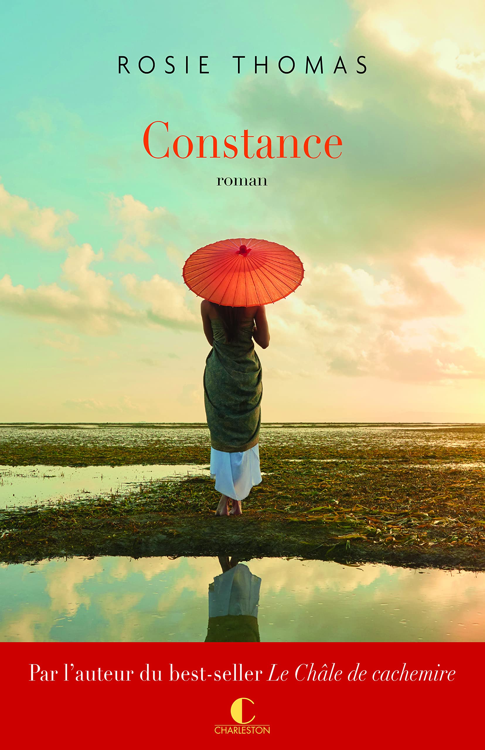 Constance: Par l'auteur du best-seller Le Châle de cachemire book