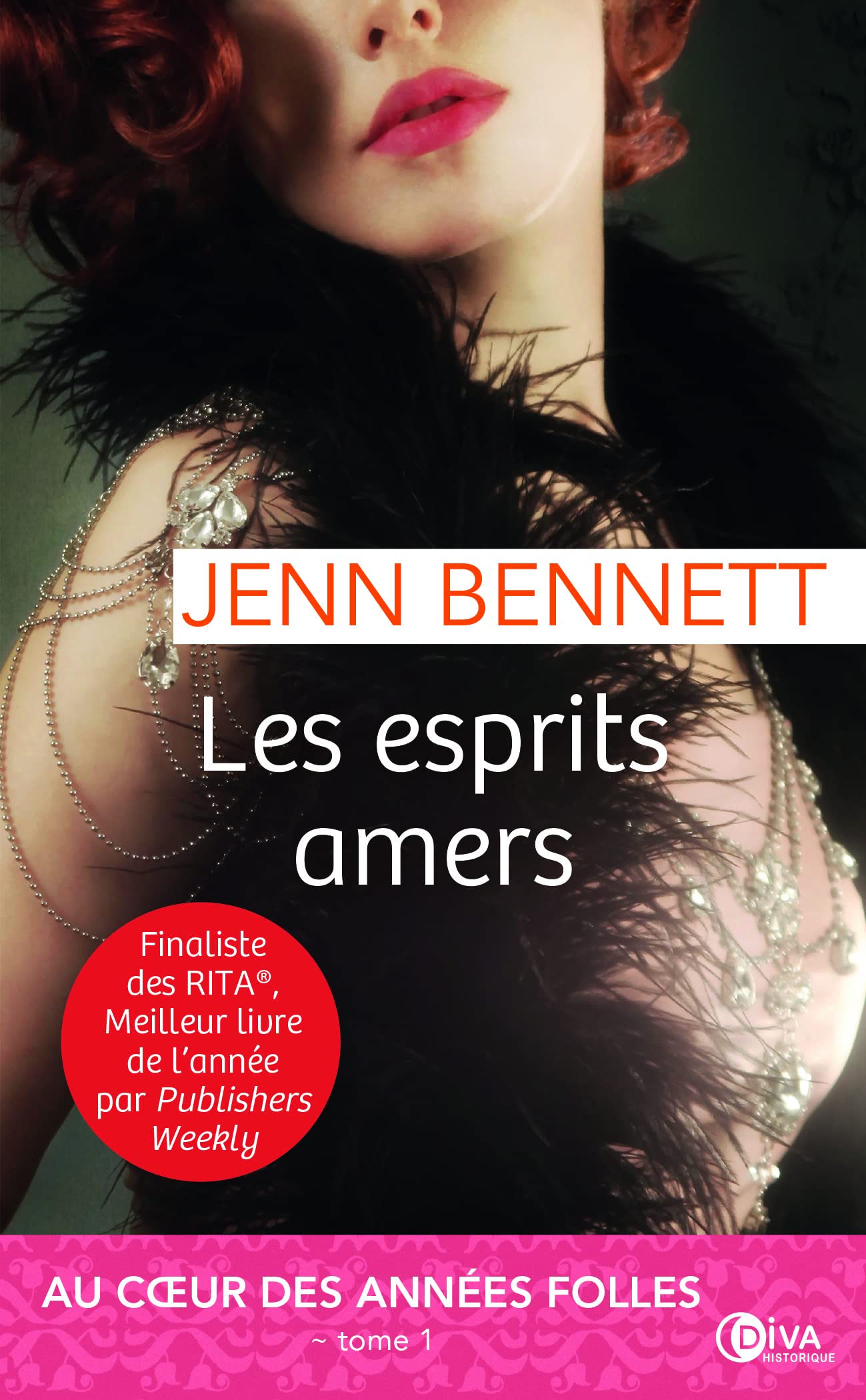 Les esprits amers: Au coeur des années folles t1 Contemporary literature