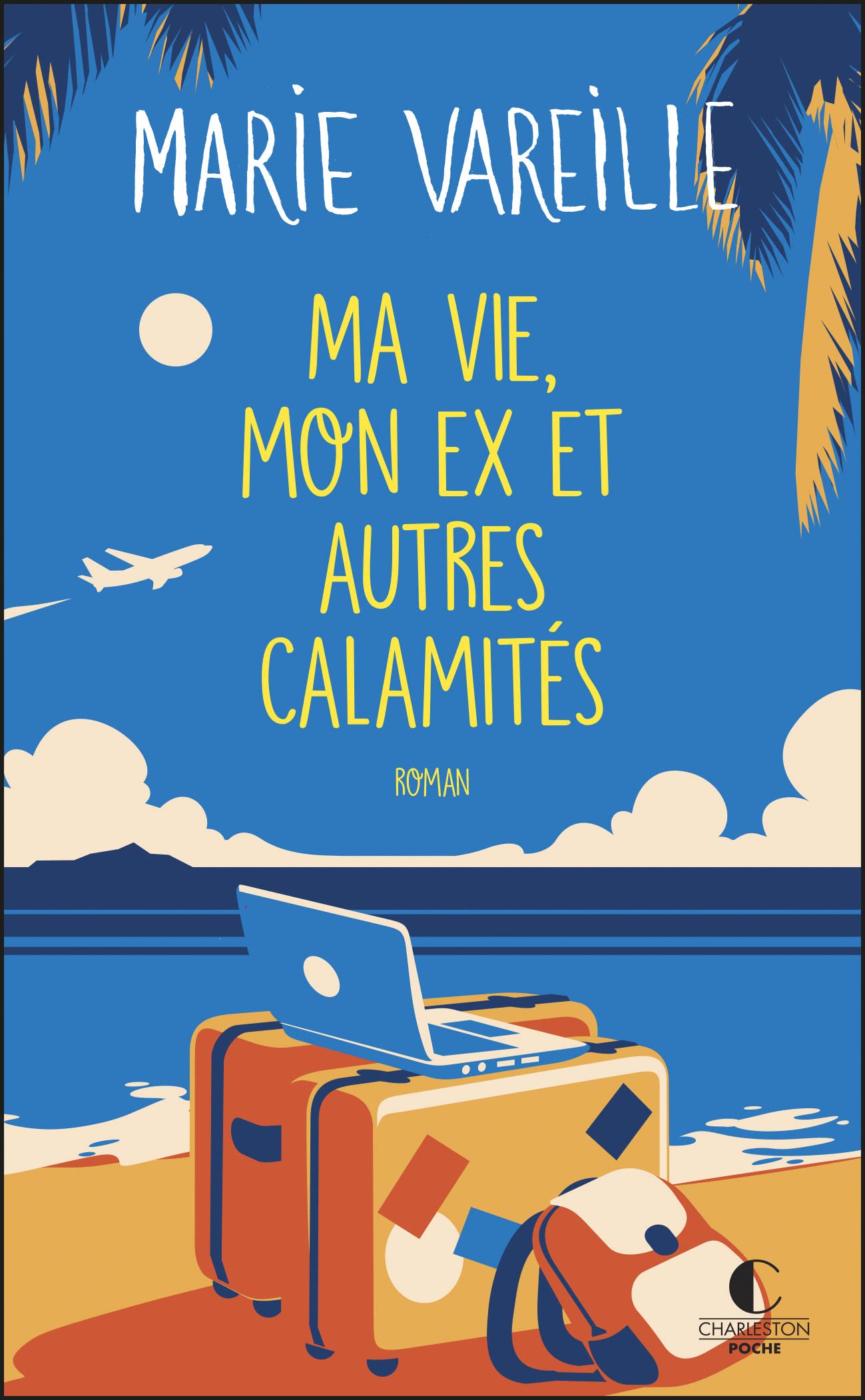 Ma vie, mon ex et autres calamités Contemporary literature