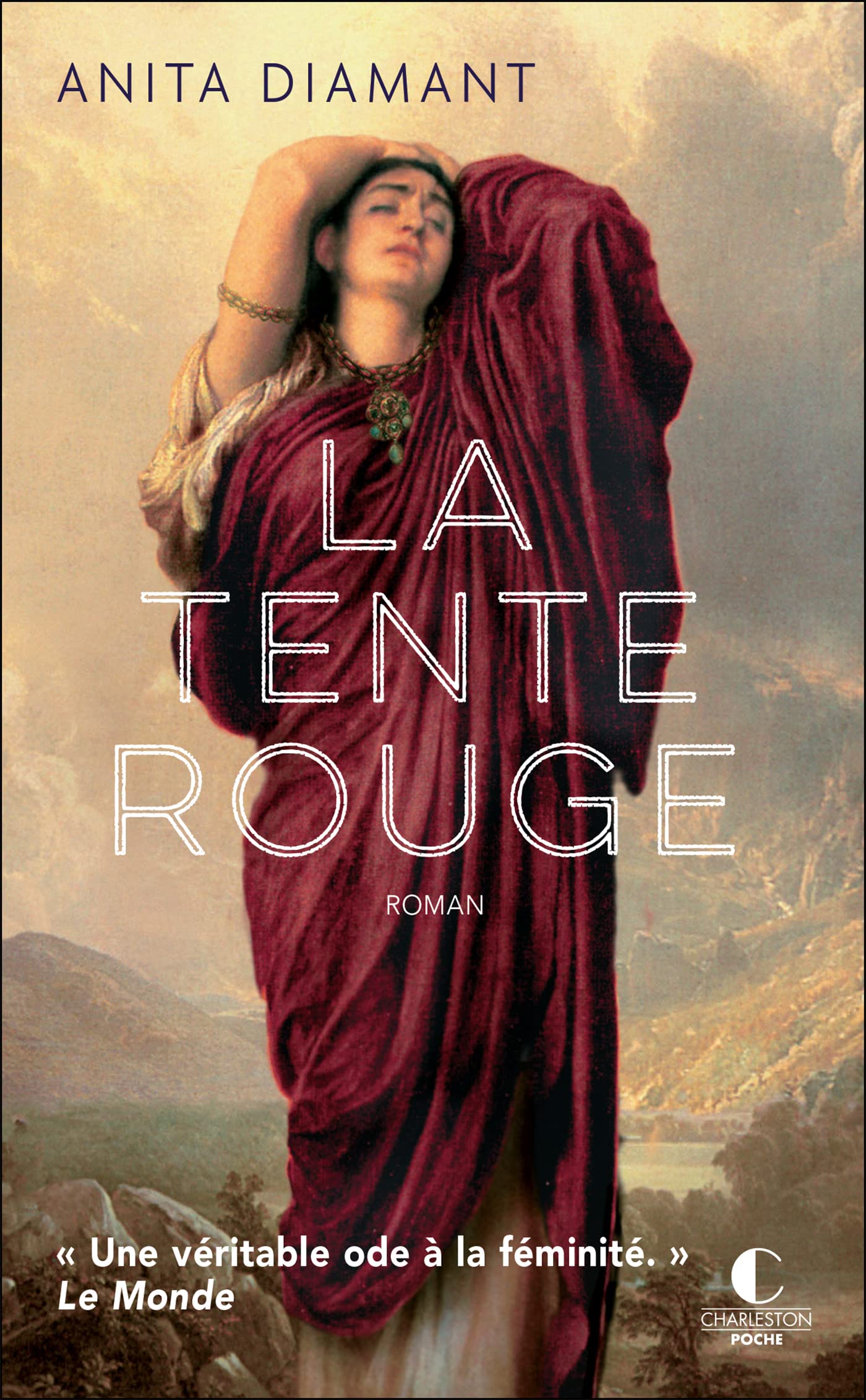 La Tente rouge: « Une véritable ode à la féminité. » Le Monde book