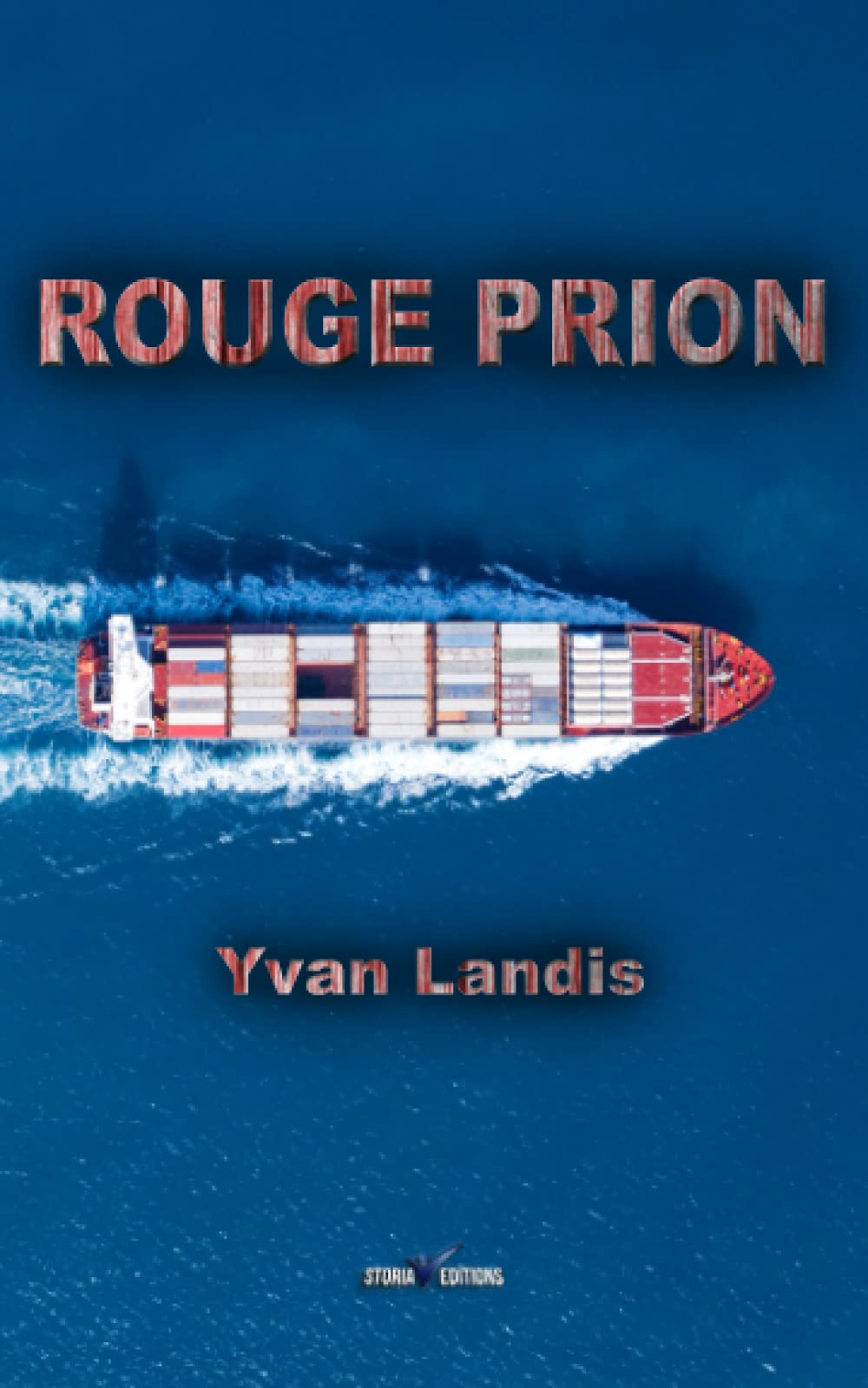 Landis, Y: FRE-ROUGE PRION book