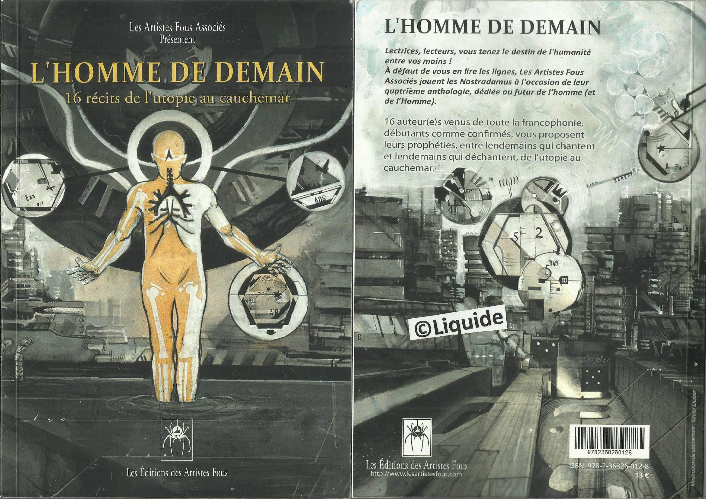 L'Homme de demain (anthologie) - 16 récits de l'utopie au cauchemar book