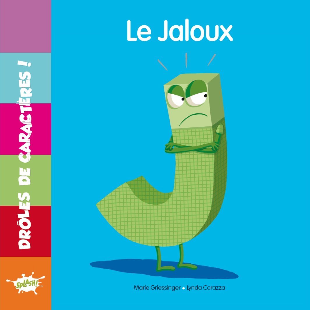 Drôles de caractères - J Le jaloux book