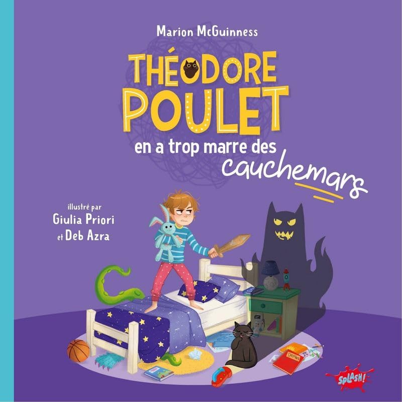 Théodore Poulet en a trop marre des cauchemars book