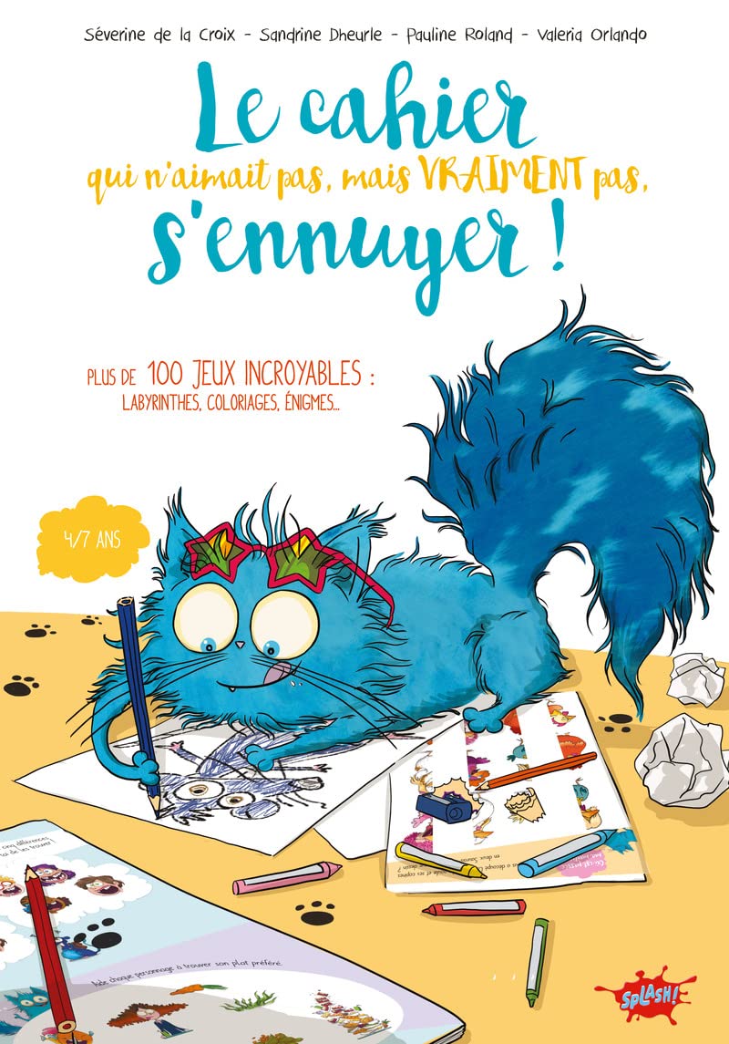 Cahier qui n'aimait pas, mais VRAIMENT pas, s'ennuyer ! book