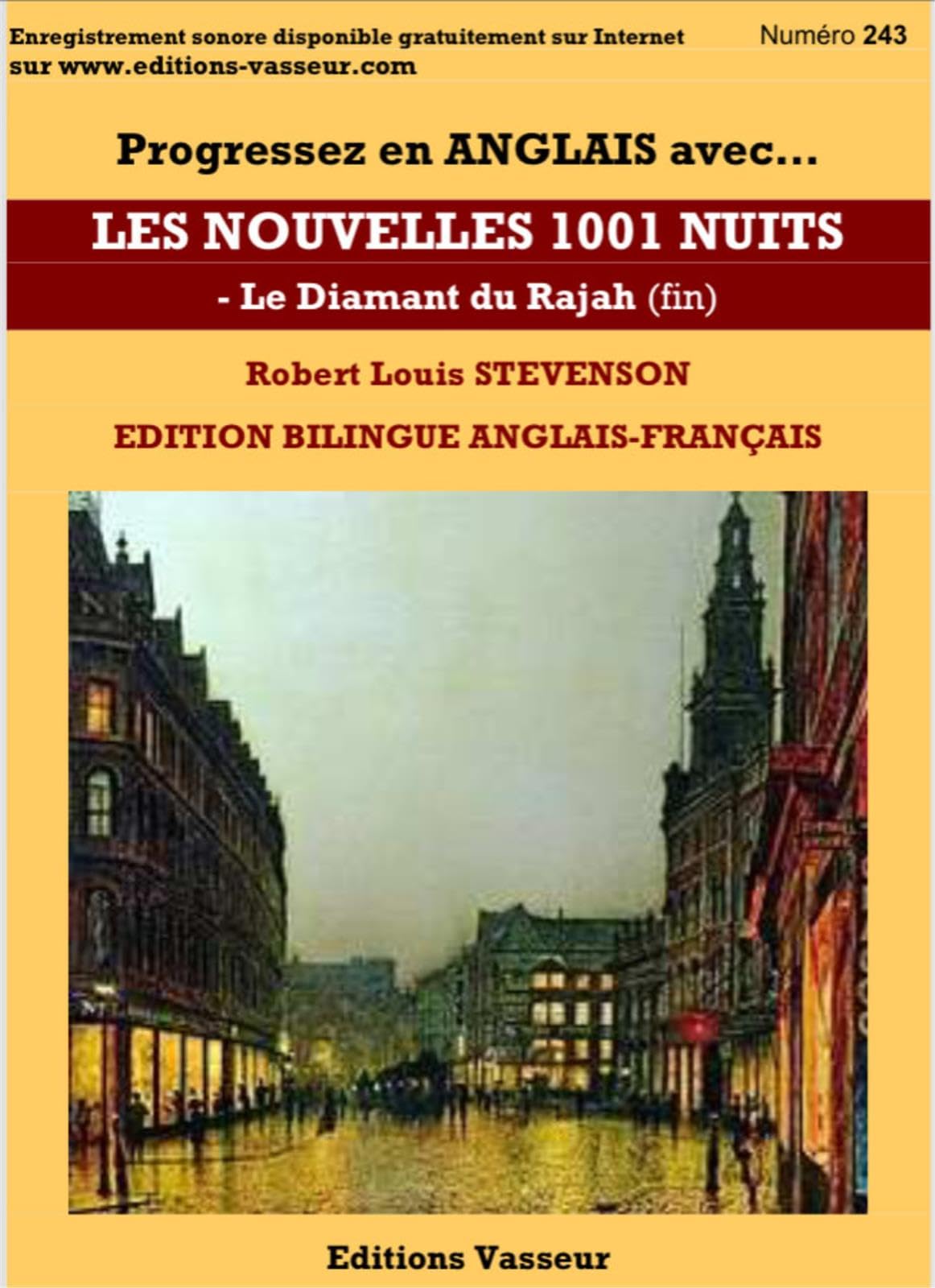 Progressez en anglais avec Les nouvelles 1001 nuits : Tome 3, Le diamant du Rajah (fin) book