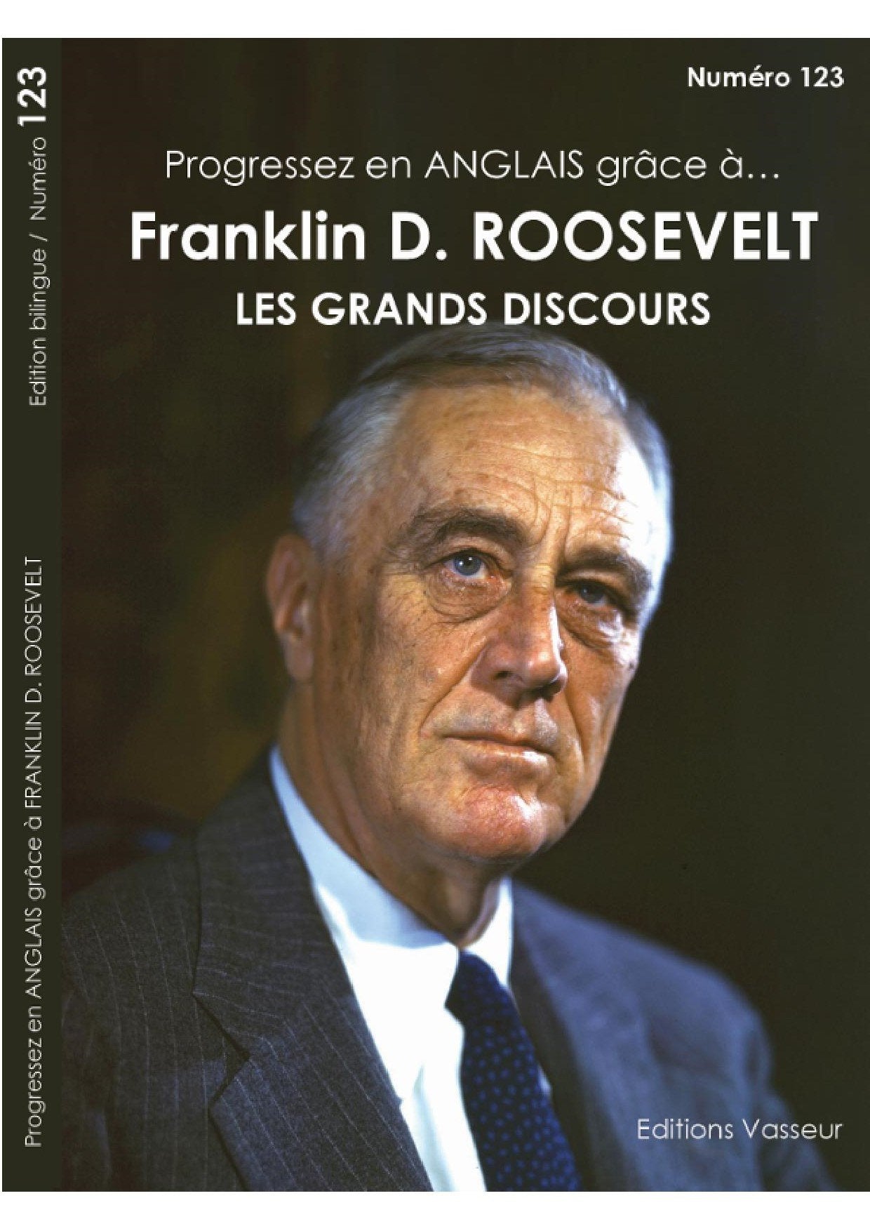 Progressez en anglais grâce à Franklin Roosevelt : Les grands discours book