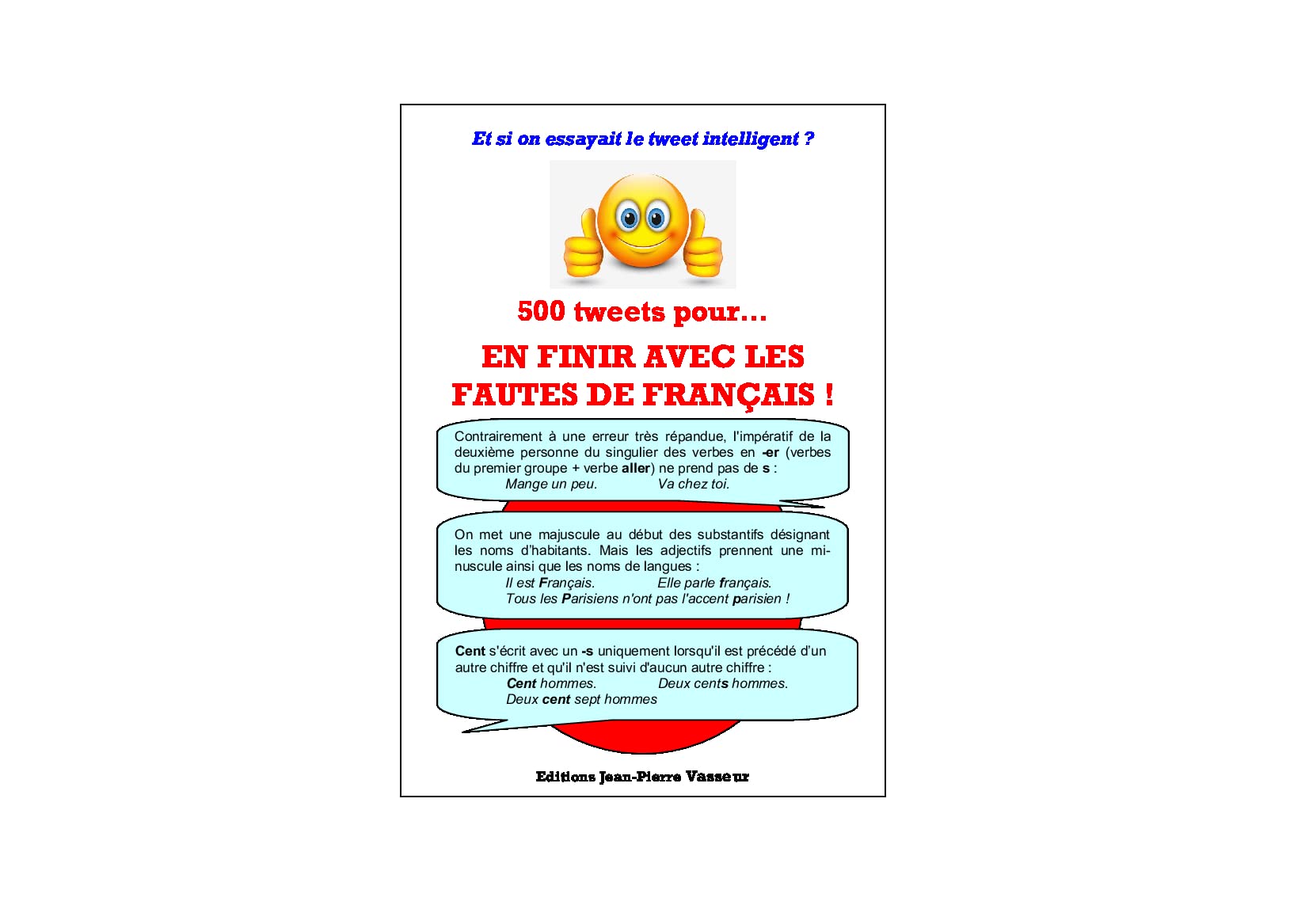 500 tweets pour... en finir avec les fautes de francais! Foreign Languages ​​& Dictionaries