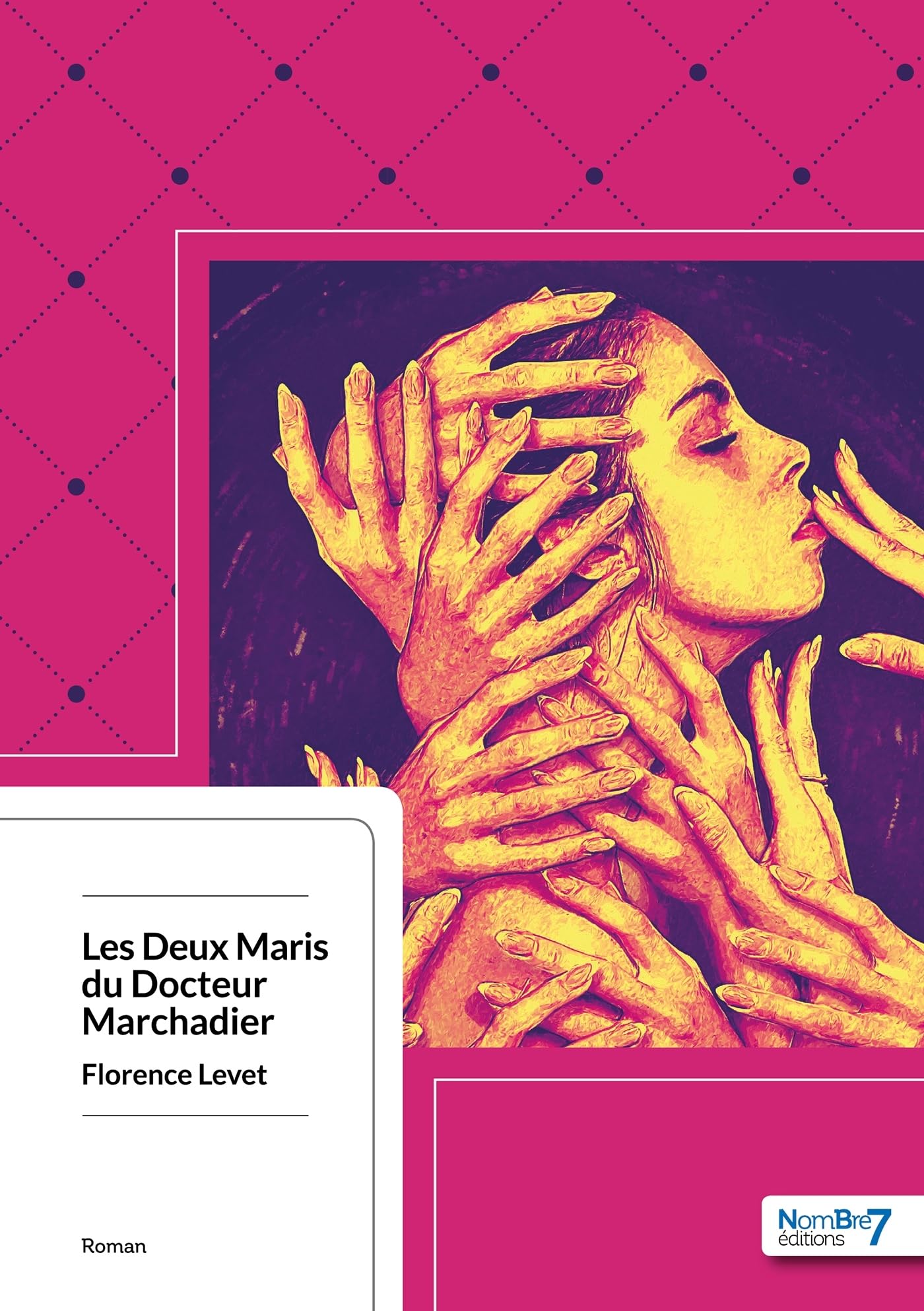 Les Deux Maris du Docteur Marchadier book