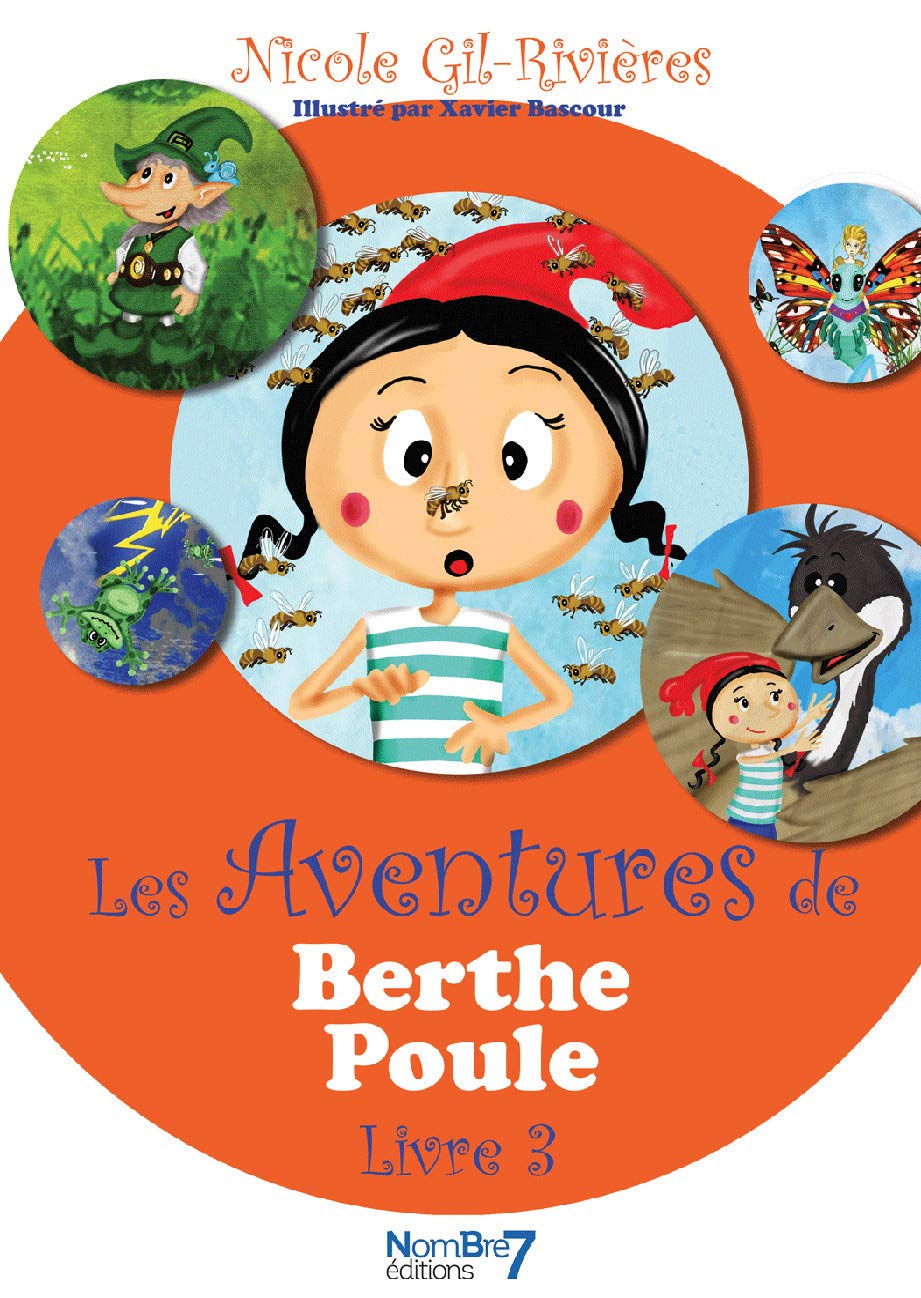 Les Aventures de Berthe Poule Tome 3 book