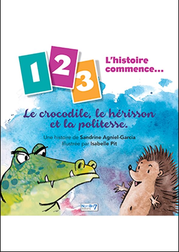 Le crocodile, le hérisson et la politesse book