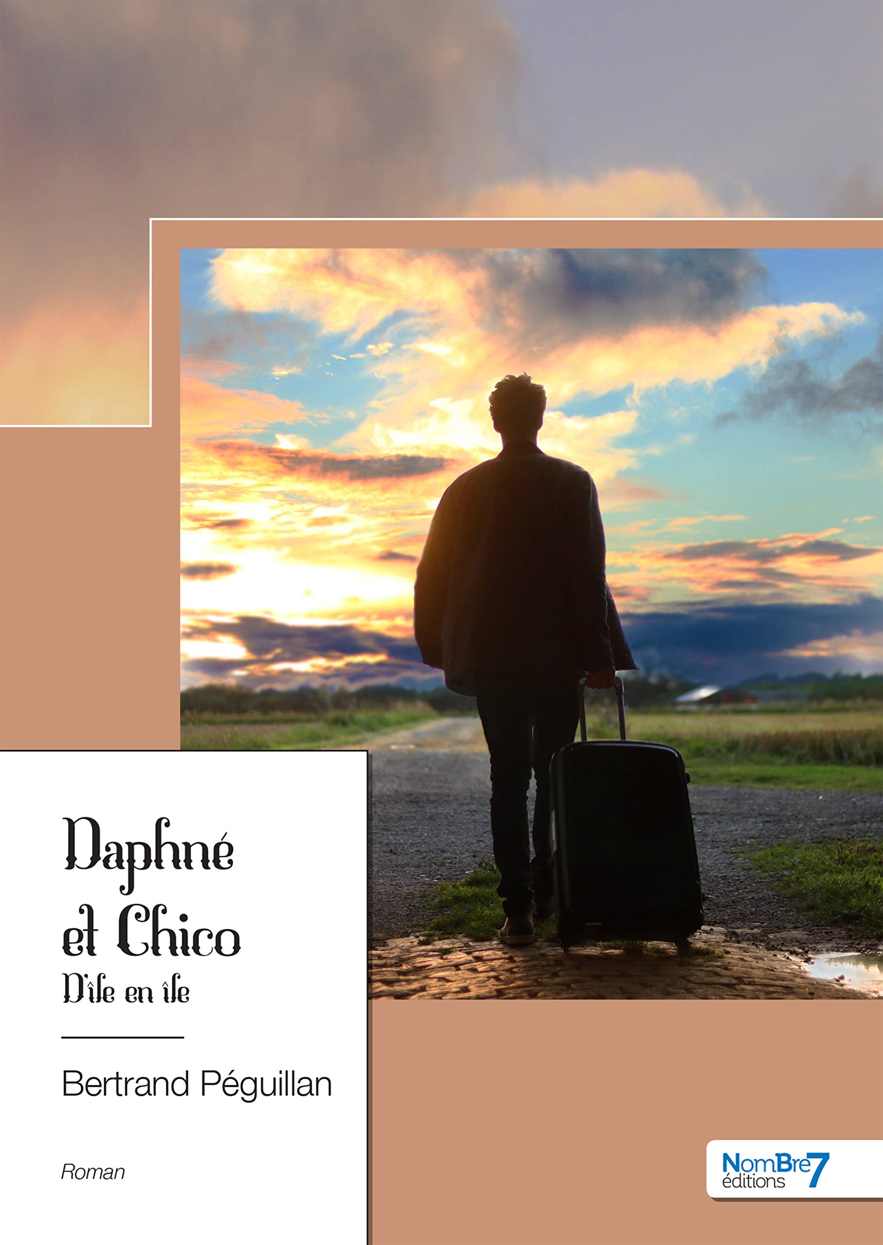 Daphné et Chico: Une révélation qui mène aux quatre coins du monde. Contemporary literature