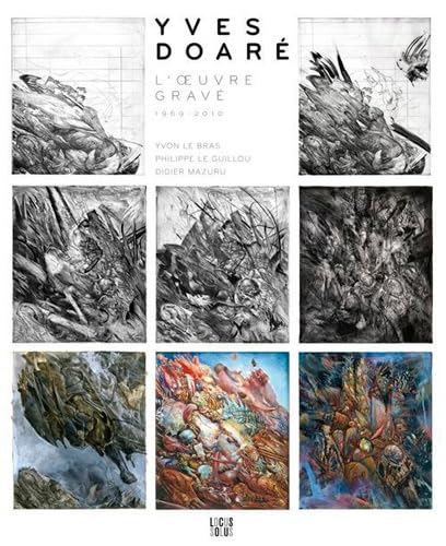 Yves Doaré : L'oeuvre gravé, 1969 - 2010 book