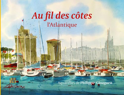 Au Fil Des côtes l'atlantique book