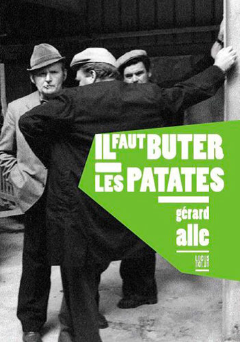 Il faut buter les patates Contemporary literature