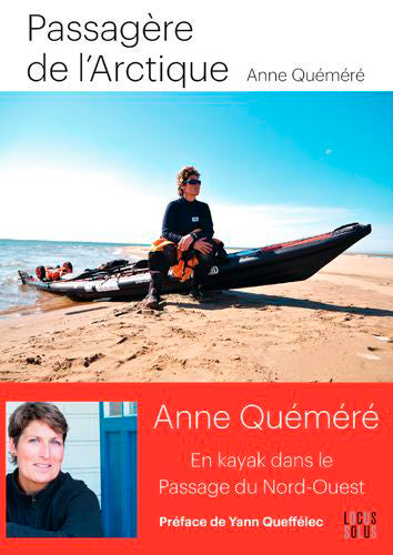 Passagère de l'Arctique : en kayak dans le passage du Nord-Ouest Essays & Short Stories