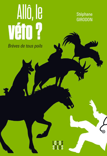 Allô, le véto ?. Brèves de tous poils book