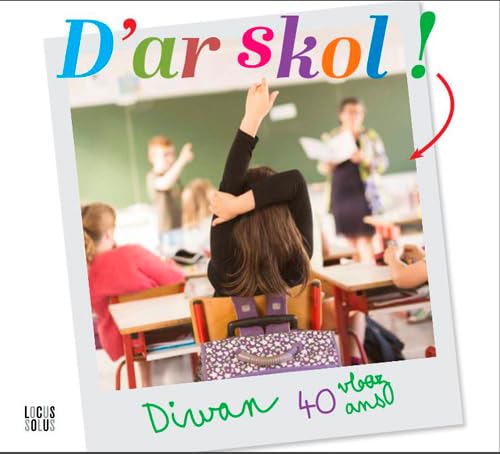 Diwan : D'Ar Skol ! 40 Vloaz / 40 Ans book