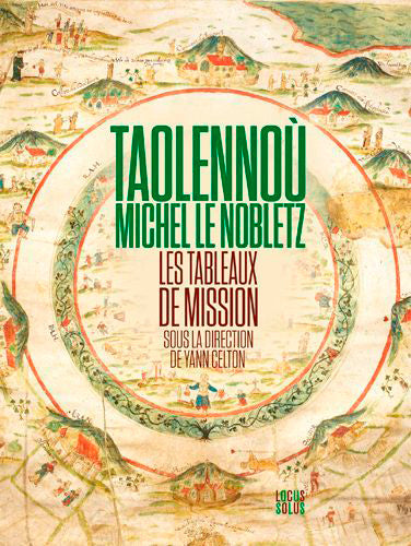 Taolennoù : Michel Le Nobletz : les tableaux de mission Religion & Esotericism