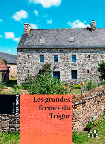Les grandes fermes du Trégor : le temps de la reconstruction : 1770-1840 book