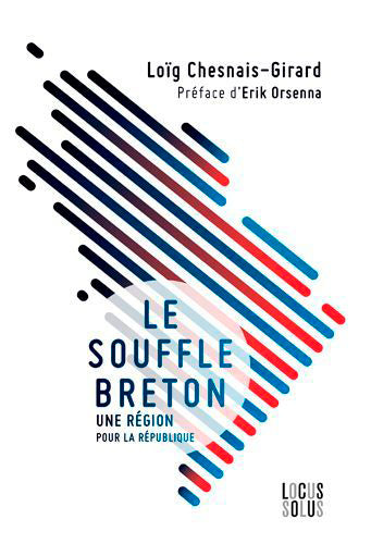 Le souffle breton : une région pour la République Essays & Short Stories