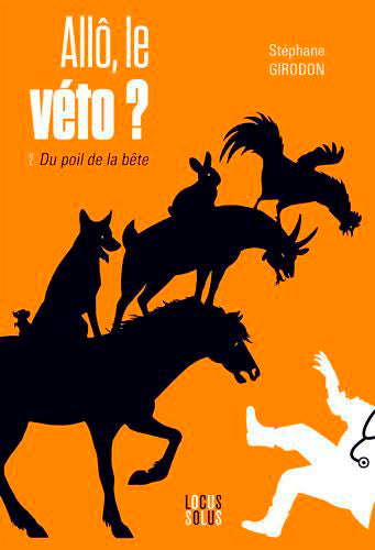 Allô, le véto ?. Vol. 2. Du poil de la bête Contemporary literature