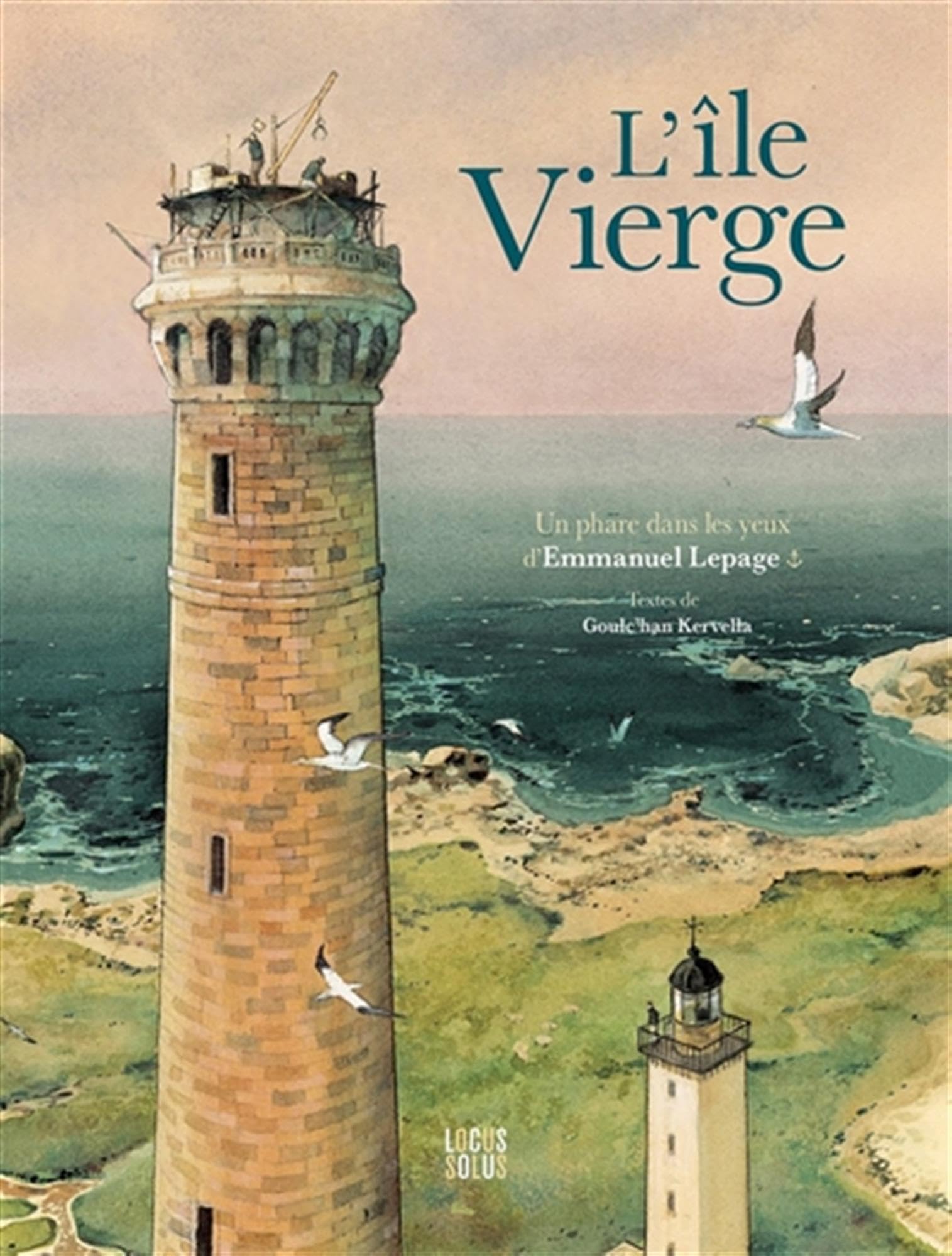 Ile vierge - Un phare dans les yeux d'Emmanuel Lepage book
