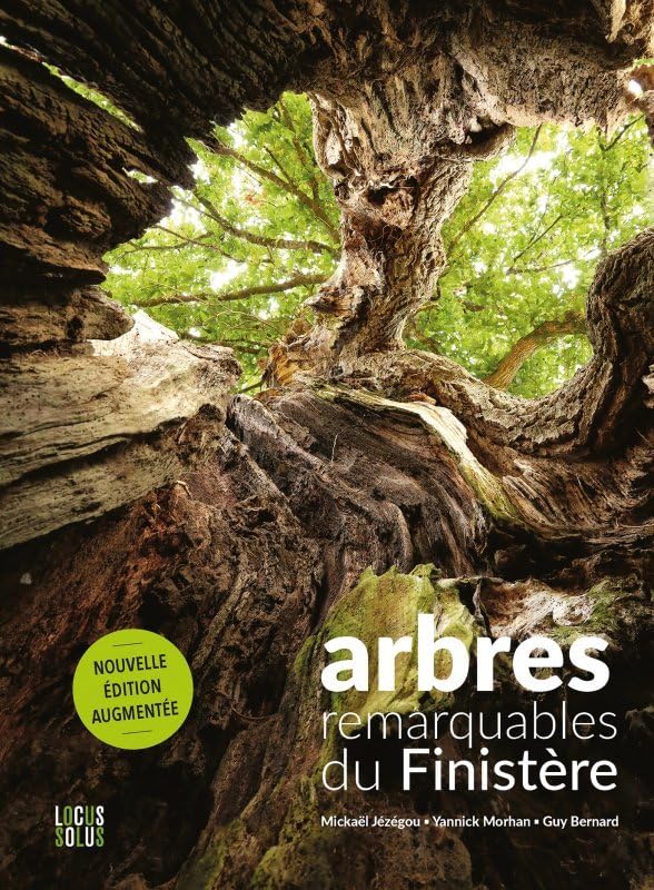 Arbres remarquables du Finistère: Nouvelle édition revue et augmentée book