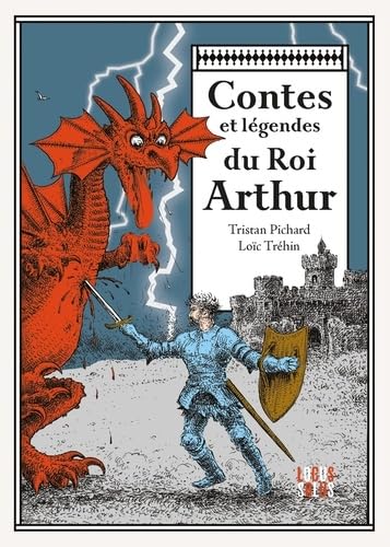 Contes et légendes du roi Arthur Fairy Tales & Legends