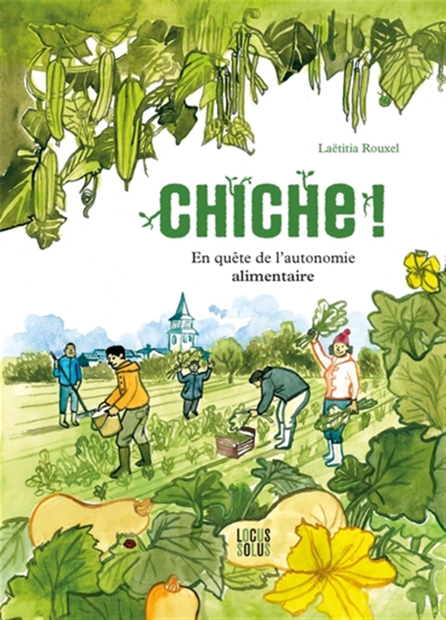 Chiche !: En quête de lautonomie alimentaire Manga