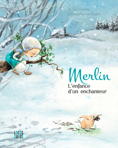 Merlin : l'enfance d'un enchanteur Children's books