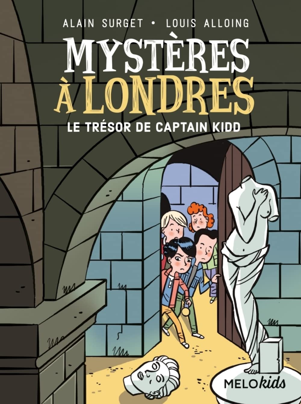 Mystères à Londres. Tome 3, le trésor de Captain Kidd book