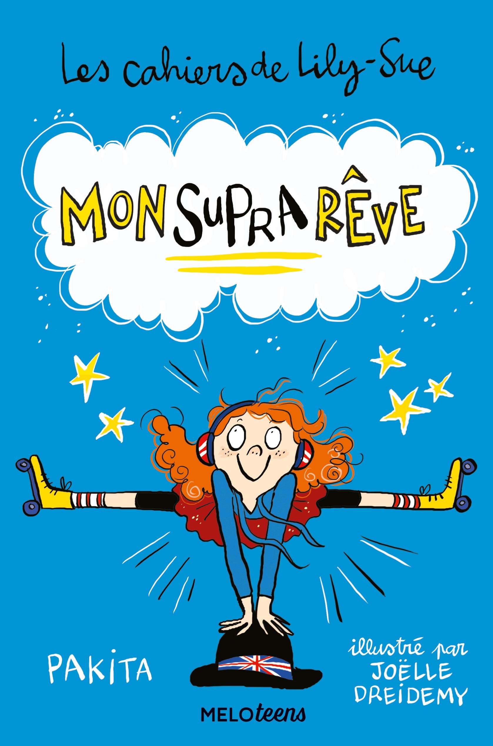 Les cahiers de lily-sue - mon suprareve book