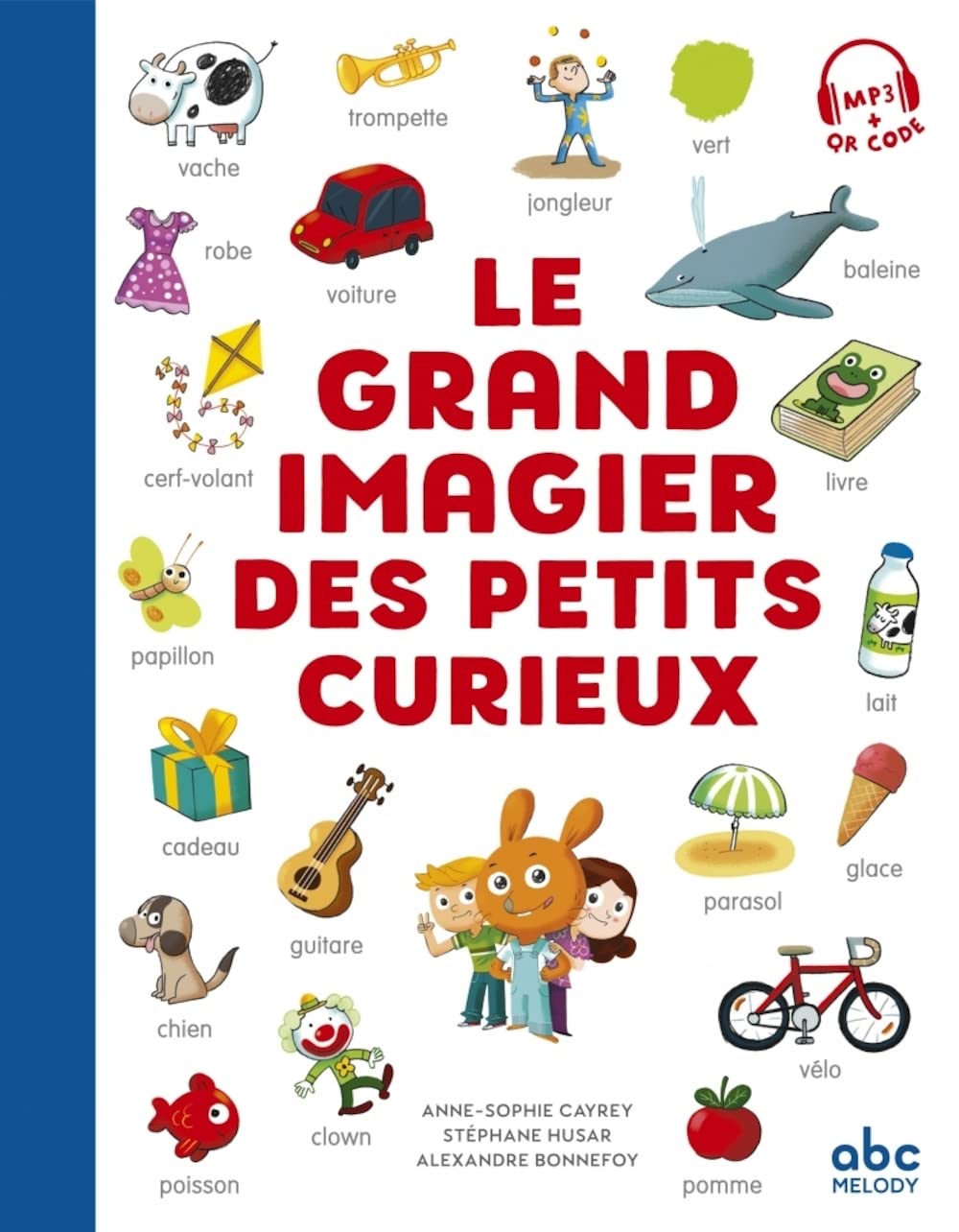 Imagier: Le grand imagier des petits curieux General education