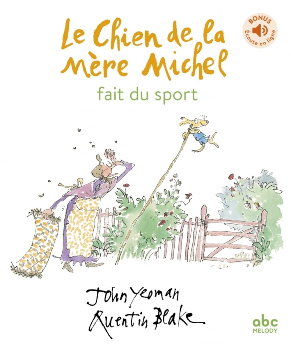 Le Chien de la Mère Michel fait du sport - Livre + audio Novels & Short Stories