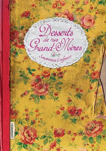 Desserts de grand-mères: Souvenirs d´enfance Leisure, Home & Garden