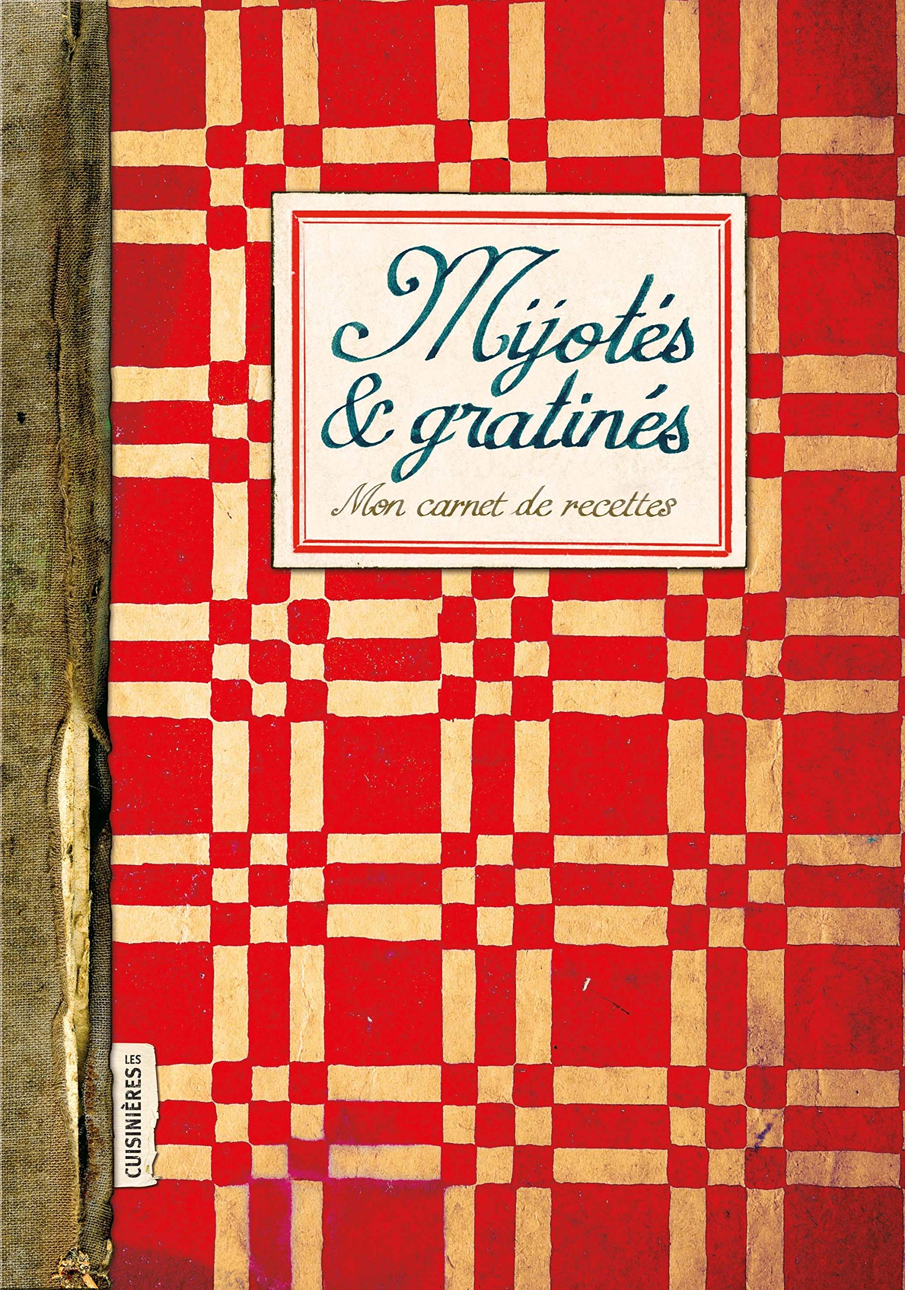 Mijotés et gratinés: Mon carnet de recettes Leisure, Home & Garden