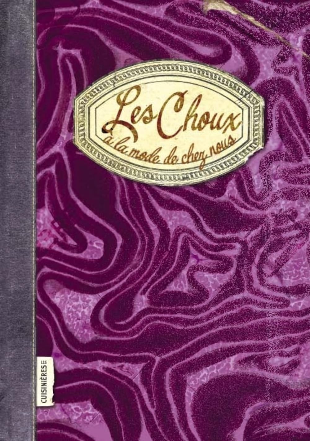 Les Choux : à la mode de chez nous Leisure, Home & Garden