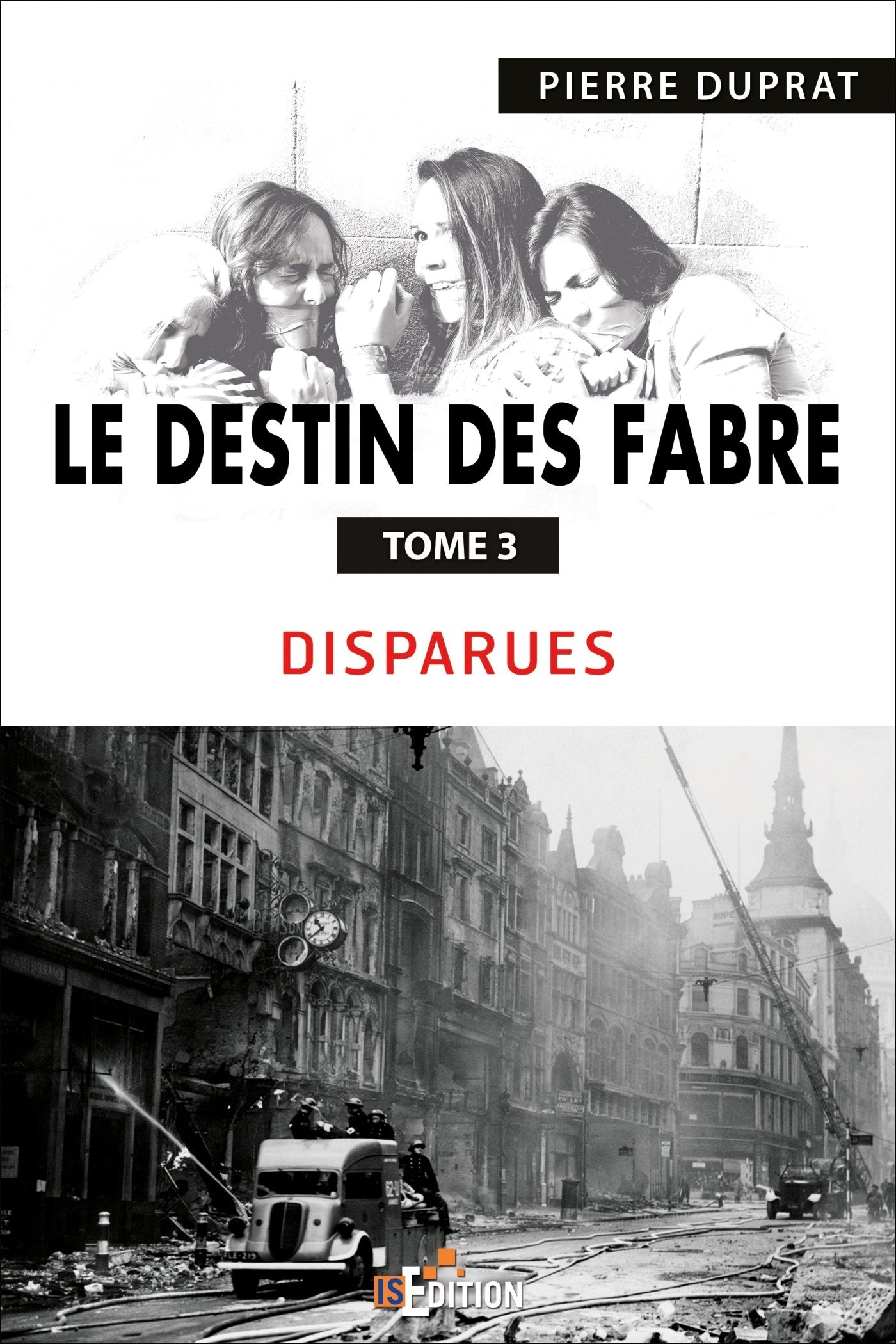 Le destin des Fabre Tome 3: Disparues book
