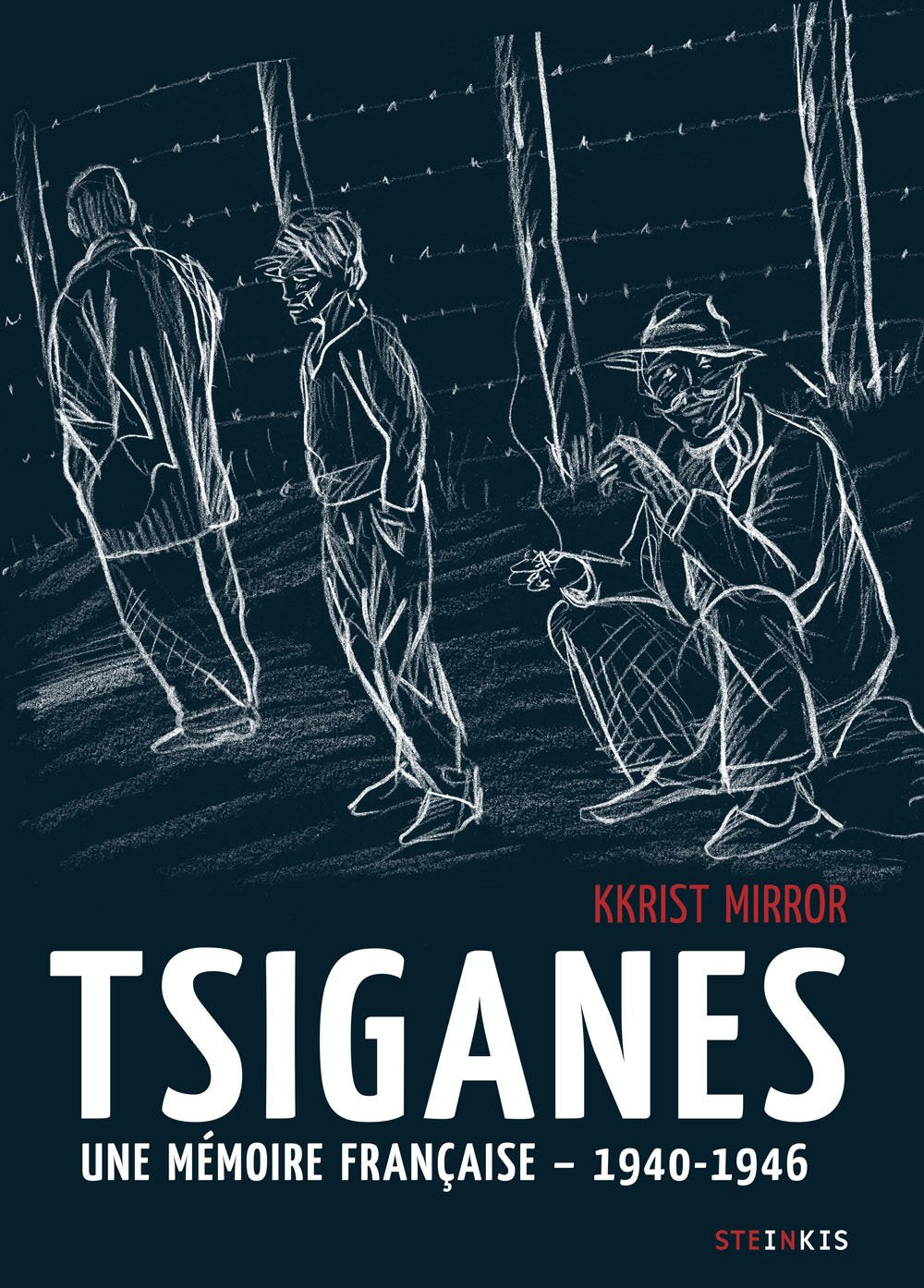 Tsiganes: Histoire du camp de Montreuil-Bellay Manga