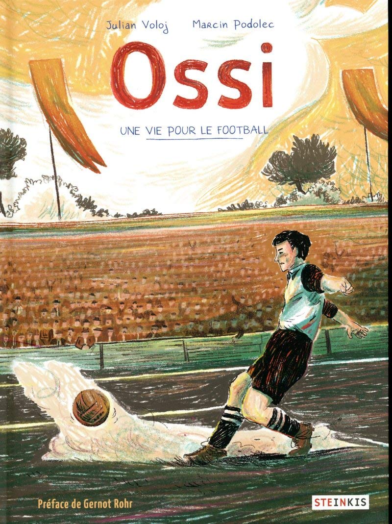 Ossi - Une vie pour le football book