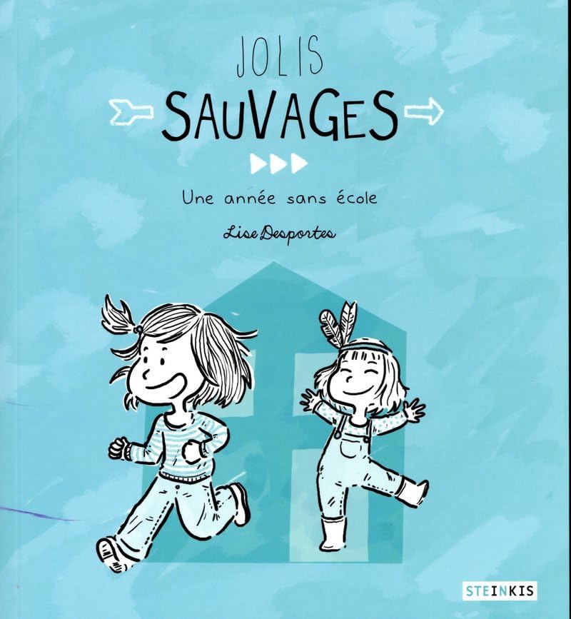 Jolis sauvages: Une année sans école Manga