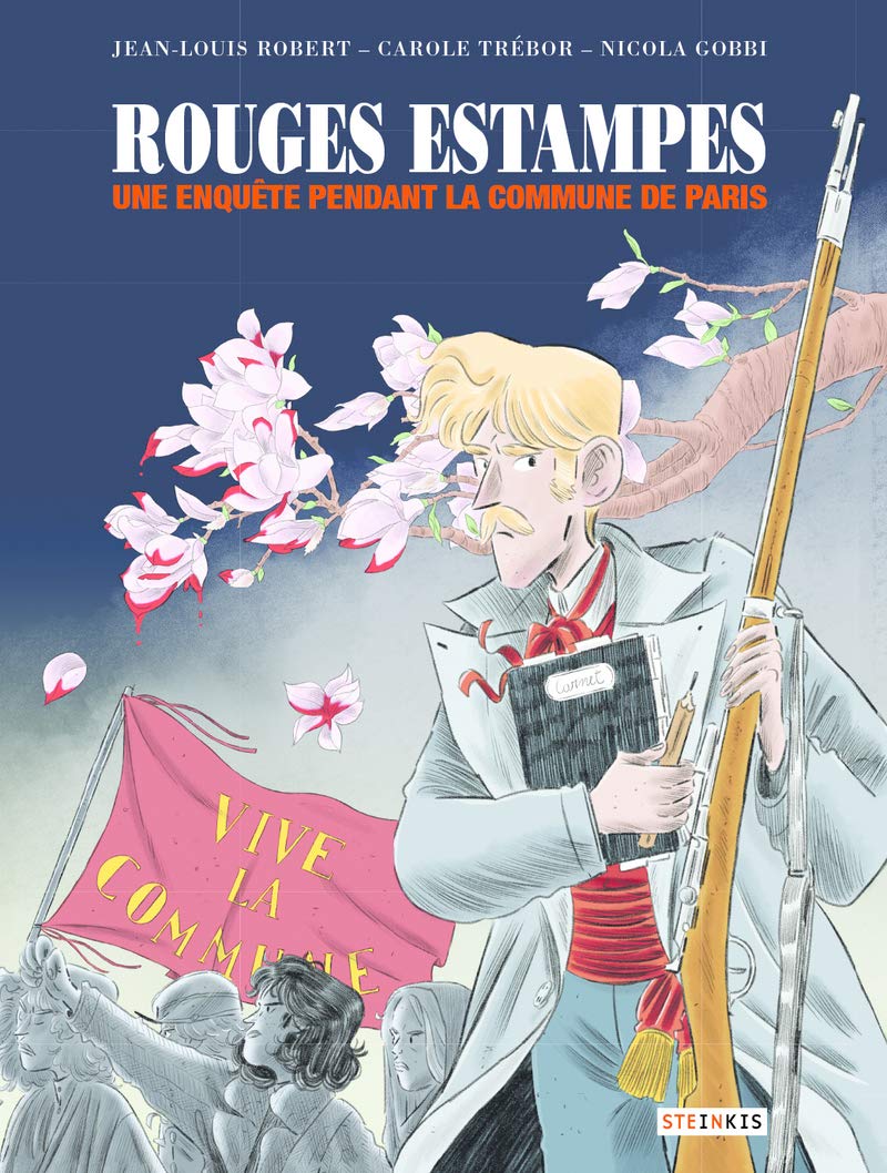 Rouges estampes - Une enquête pendant la commune de Paris book