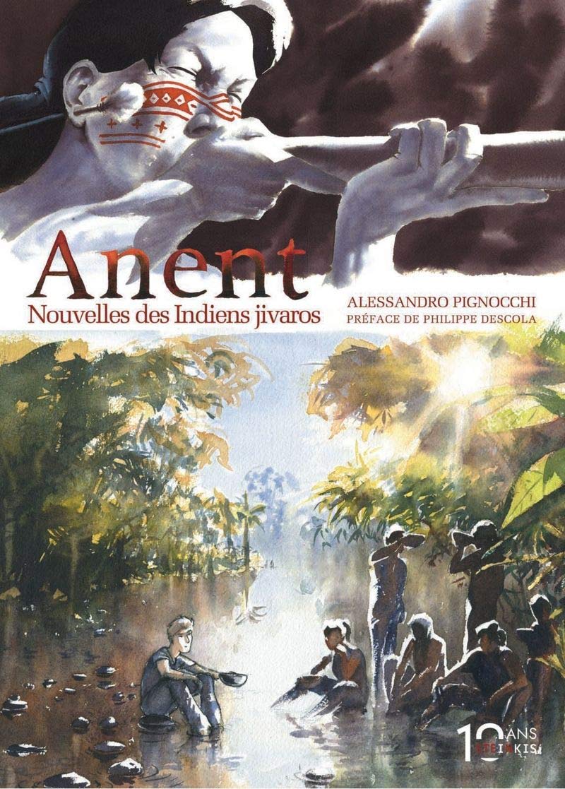 Anent - Nouvelle Edition 10 ans Steinkis: Nouvelles des Indiens jivaros Manga