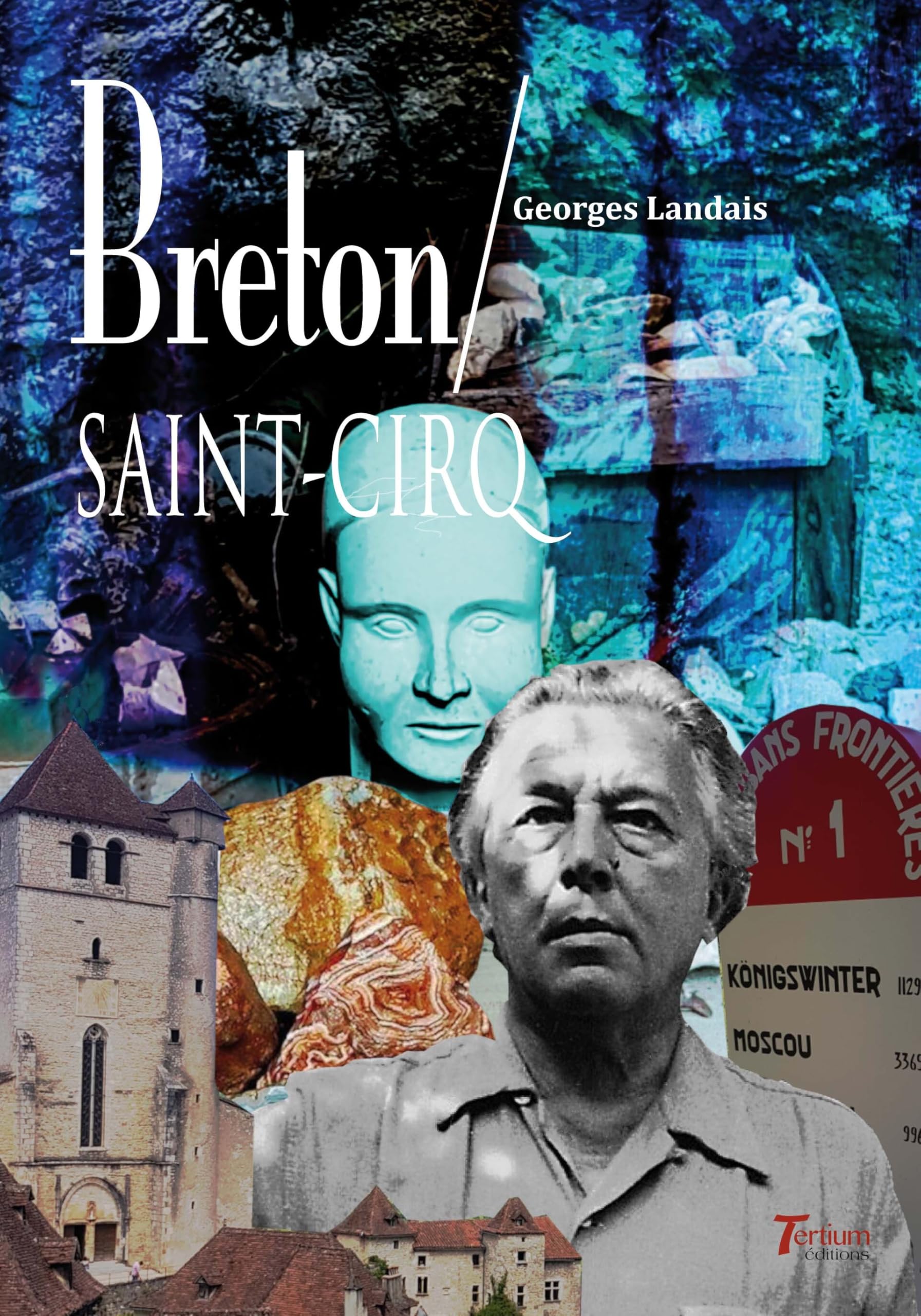 Breton / Saint-Cirq par Georges Landais Essays & Short Stories