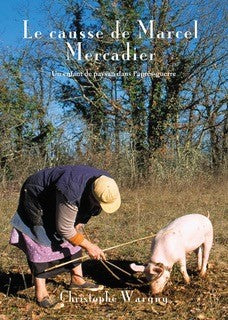 Le Causse de Marcel Mercadier : un enfant de paysan dans l'après-guerre Art & Literature