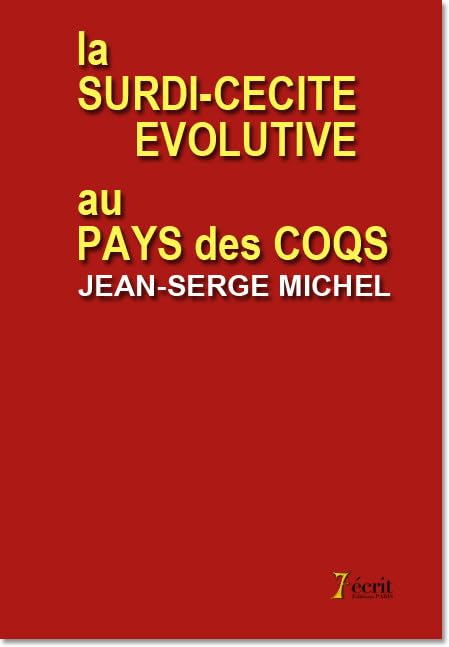 La surdi-cécité évolutive au pays des coqs book