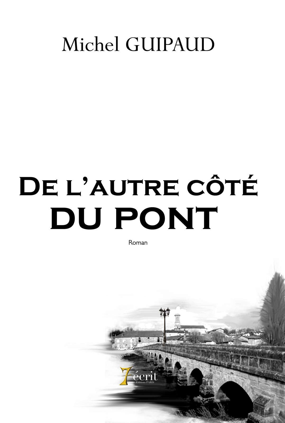 De l autre côté du pont book